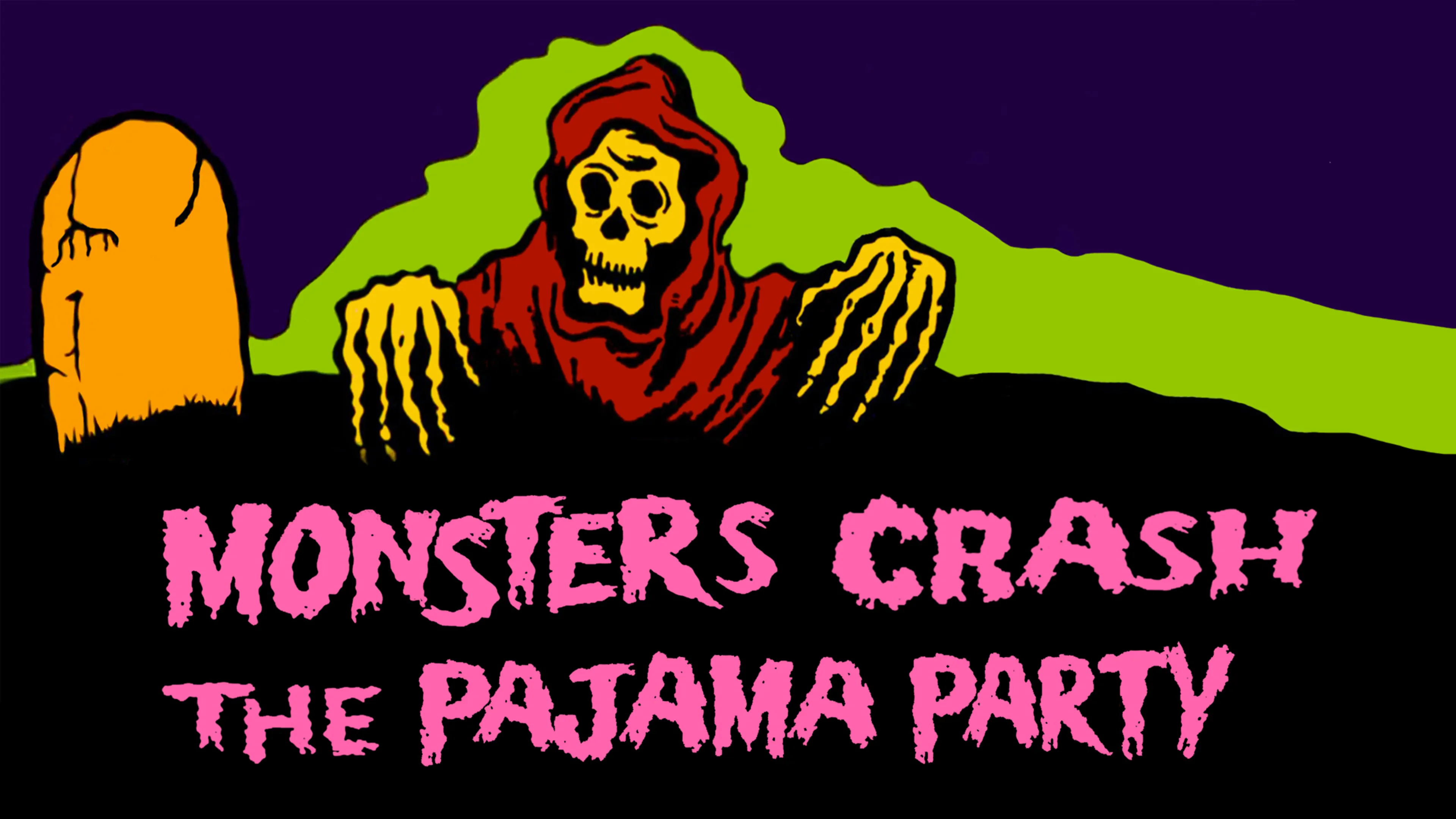 Monsters Crash the Pajama Party poster